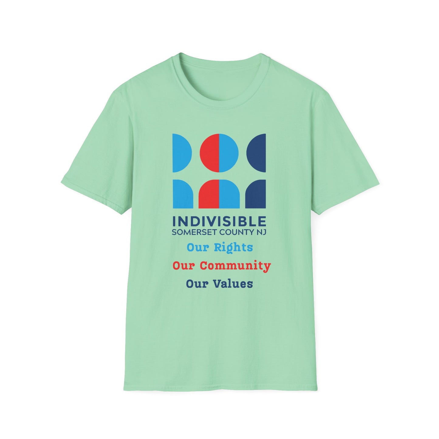 Indivisible Somerset County NJ Unisex T-Shirt - "Our Rights, Our Community, Our Values"
