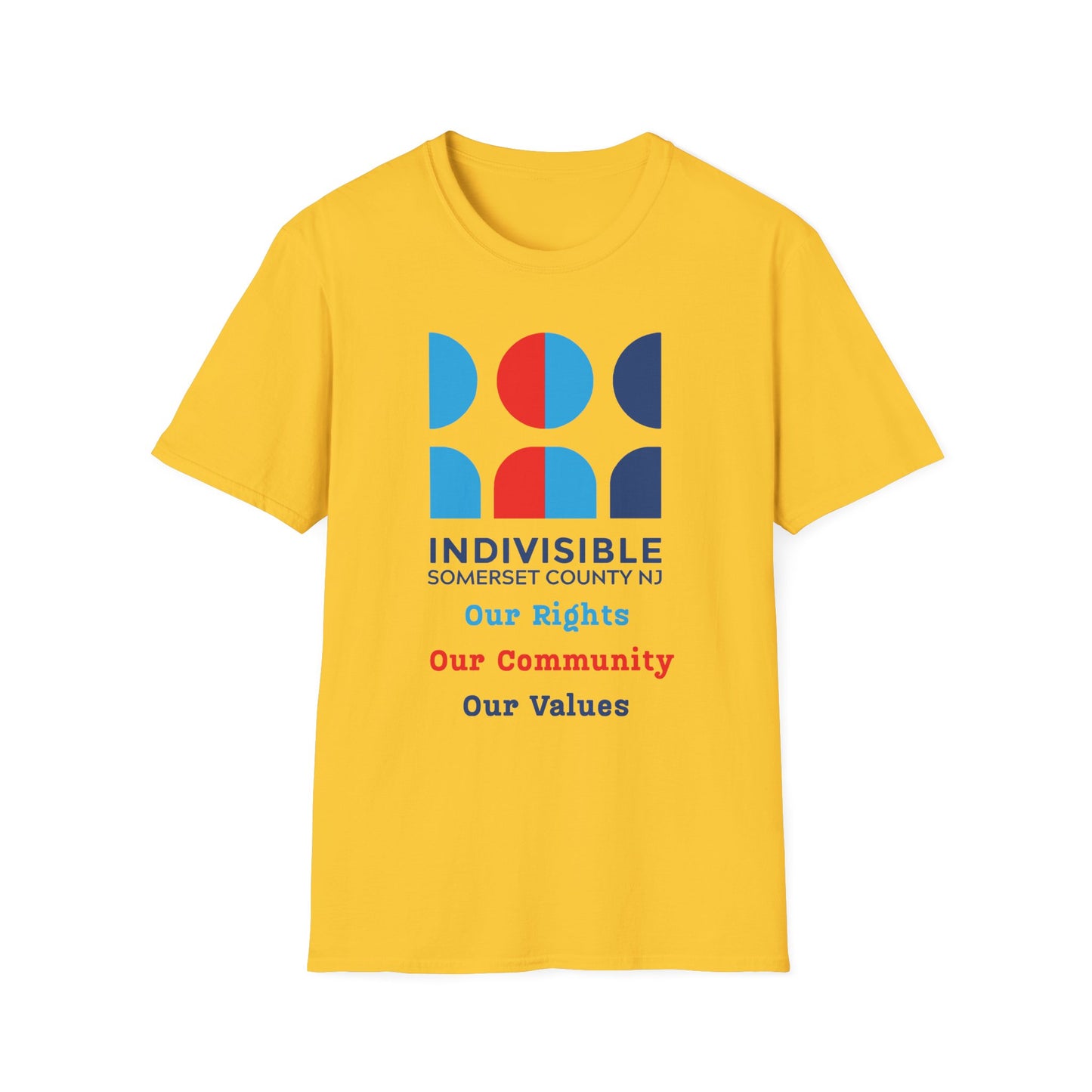 Indivisible Somerset County NJ Unisex T-Shirt - "Our Rights, Our Community, Our Values"