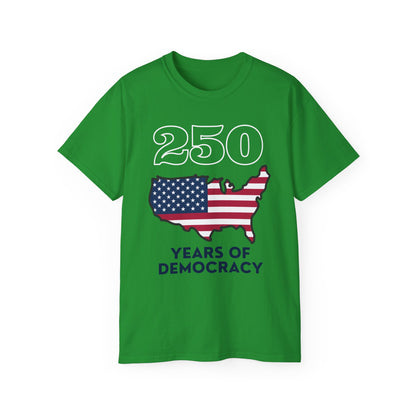 250 Years of Democracy Tee