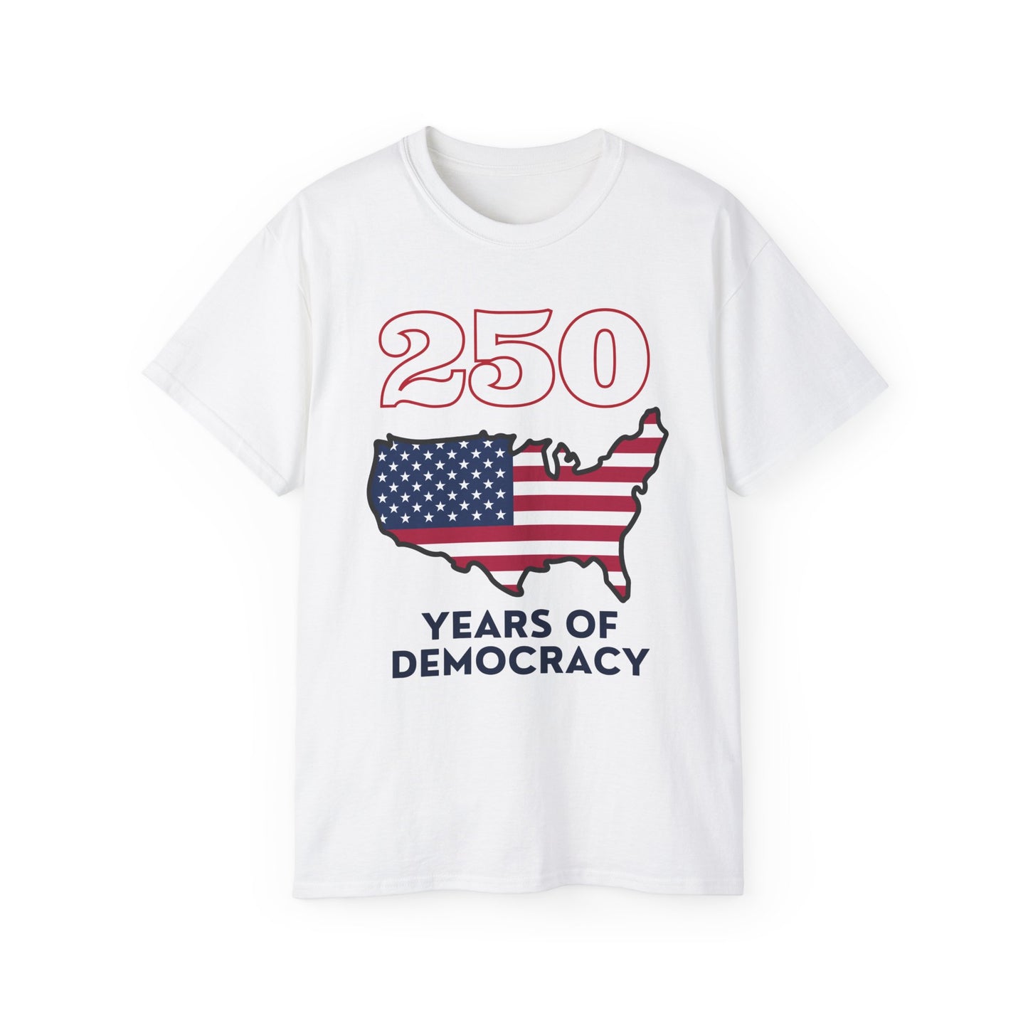 250 Years of Democracy Tee