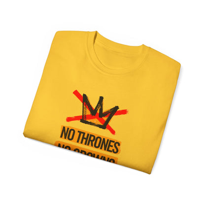 No Thrones No Crowns No Kings
