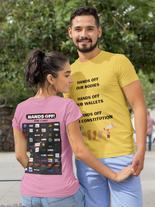 Unisex Softstyle Protest T-Shirt - "Hands Off Our Bodies, Wallets, and Constitution"