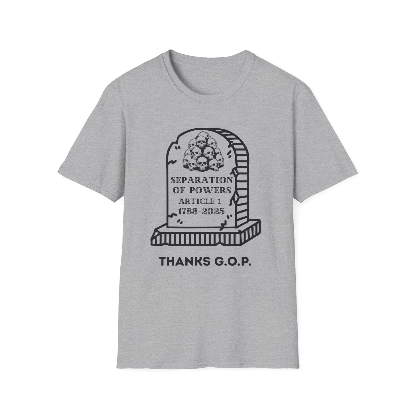 RIP Separation of Powers Unisex Softstyle T-Shirt