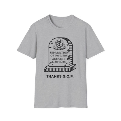 RIP Separation of Powers Unisex Softstyle T-Shirt