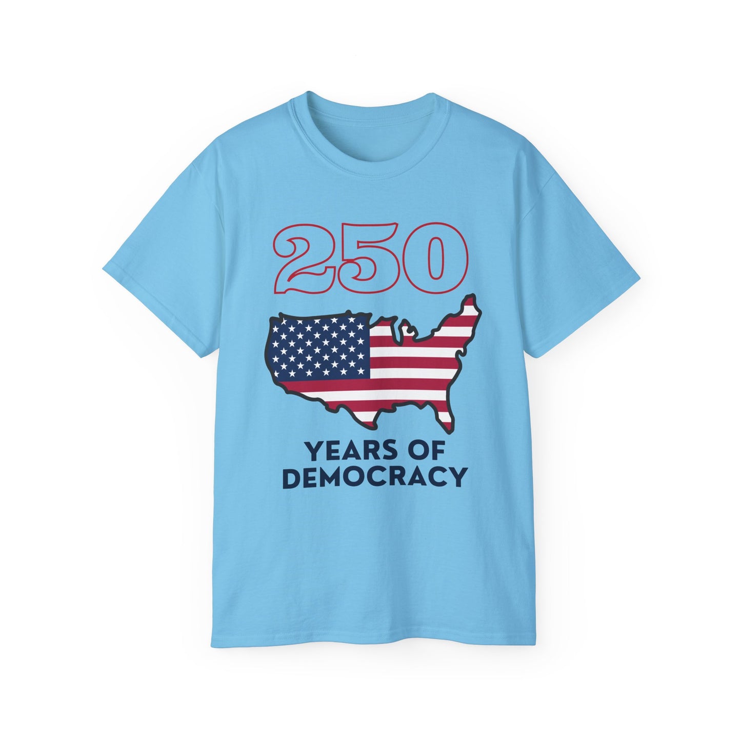 250 Years of Democracy Tee