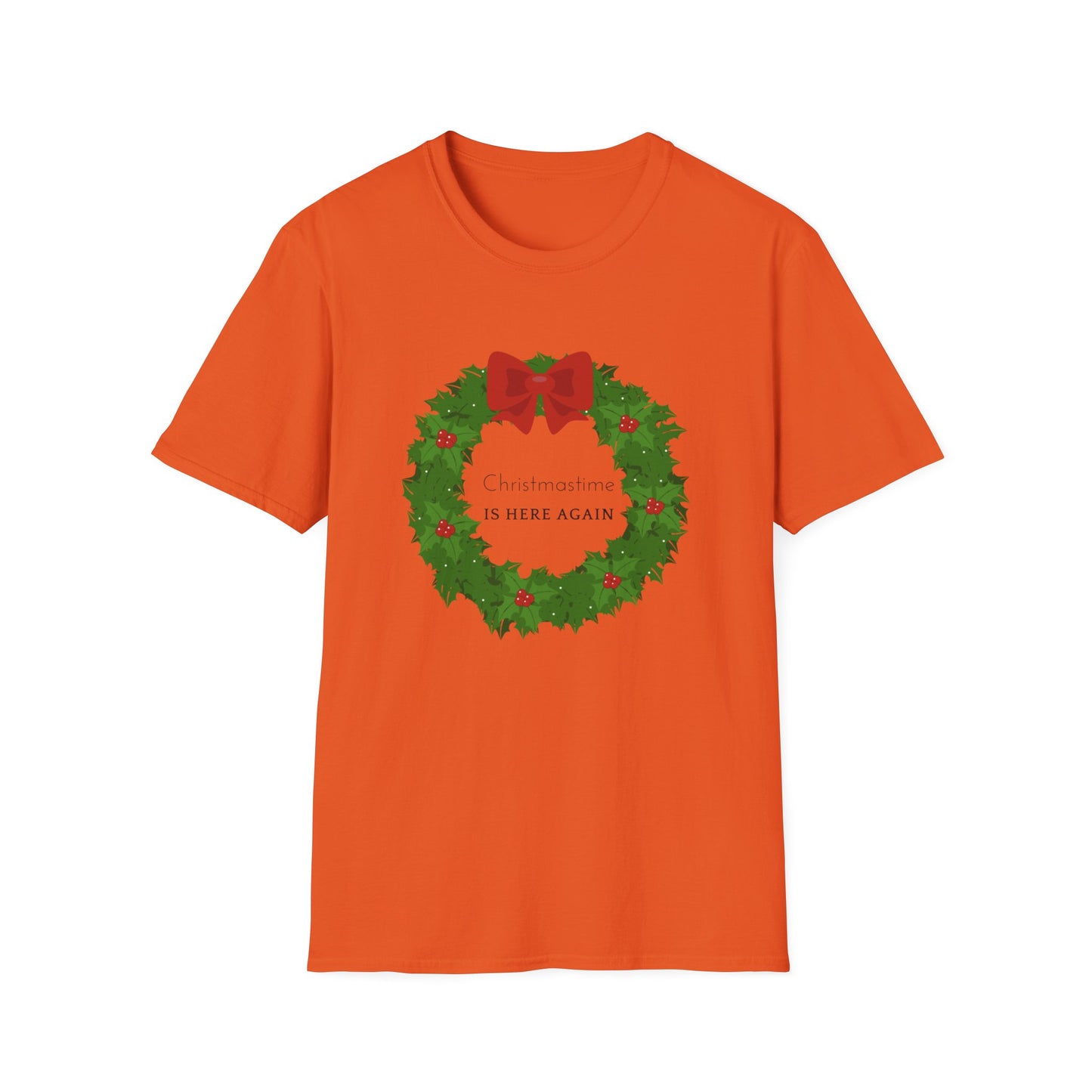 Christmastime Is Here Again Unisex Softstyle T-Shirt