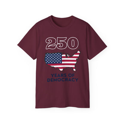 250 Years of Democracy Tee